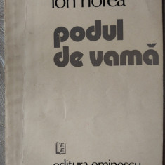 ION HOREA - PODUL DE VAMA (VERSURI, editia princeps - 1986)