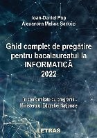 Ghid complet de pregătire pentru bacalaureatul la Informatică 2022