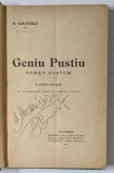 GENIU PUSTIU , ROMAN POSTUM de MIHAI EMINESCU , ed. a II-a , BUCURESTI , 1907