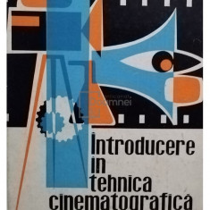 Popescu Iuliu - Introducere in tehnica cinematografica (editia 1967)