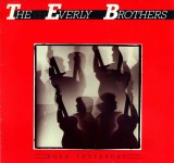 VINIL The Everly Brothers &lrm;&ndash; Born Yesterday ( VG++ ), Rock