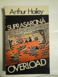 SUPRASARCINA / OVERLOAD - Arthur HAILEY