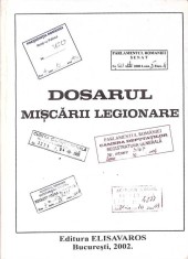 DOSARUL MISCARII LEGIONARE-NECUNOSCUT-274326 foto