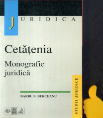 Cetatenia Monografie juridica Barbu B Berceanu foto