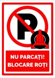 Indicator de parcare nu parcati blocare roti