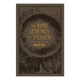 Cumpara ieftin Ring Legends of Tolkien, David Day
