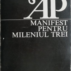 Manifest pentru mileniu trei – Adrian Paunescu