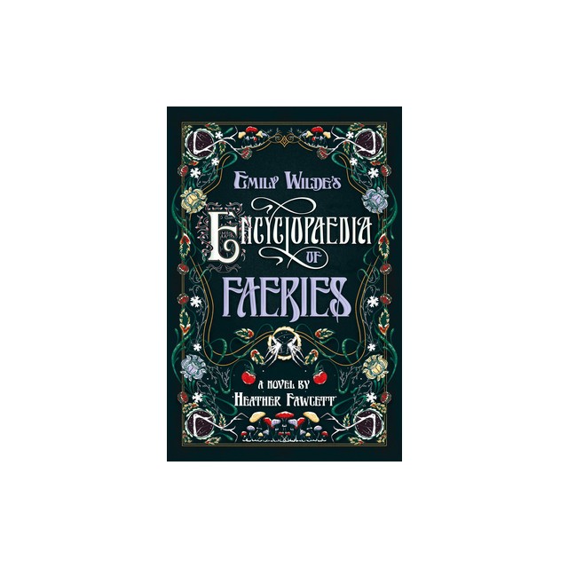 Emily Wilde&#039;s Encyclopaedia of Faeries