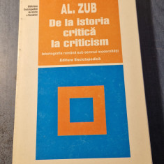 De la istoria critica la criticism Al. Zub