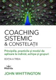 Coaching sistemic si constelatii - John Whittington - Prestige