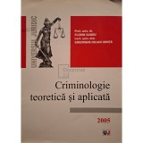 Florin Sandu - Criminologie teoretica si aplicata (Editia: 2005)