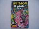 O piatra pe cer - Isaac Asimov