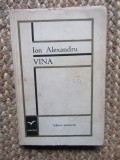 Ion Alexandru Vina, ed. princeps