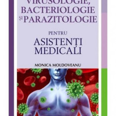 Virusologie, bacteriologie şi parazitologie pentru asistenţi medicali - Paperback - Monica Moldoveanu - Allfa