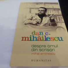 Despre omul din scrisori -Dan Mihaescu