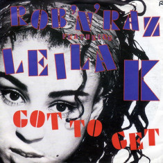 Rob &amp;#039;N&amp;#039; Raz featuring Leila K - Got to Get (1990, Arista) Disc vinil single 7&amp;quot; foto