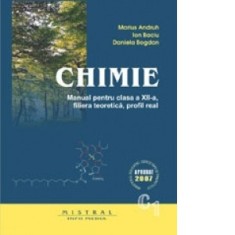 Chimie. Manual pentru clasa a XII-a, C1. Filiera teoretica, profil real