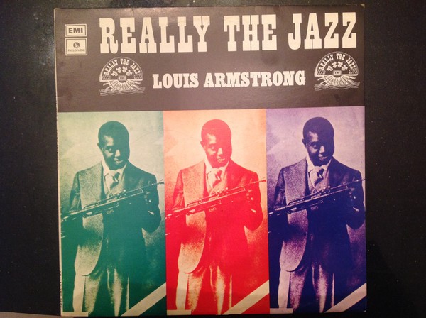 Vinil Louis Armstrong &ndash; Really The Jazz (VG++)