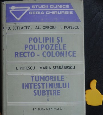 Polipi si polipozele recto-colonice Tumorile intestinului subtire Setlacec foto