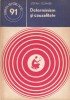 Carte Stefan Celmare - Determinism si cauzalitate, 1979, Editura STIINTIFICA SI ENCICLOPEDICA, 112 pagini, 13x20 cm, romana, brosata