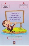 Exercitii si probleme de matematica pe placul tau - Aurelia Arghirescu, Nicoleta Alina Ene