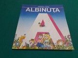 ALBINUȚA / GRIGORE VIERU / DESENE LICĂ SAINCIUC/1994 * 22