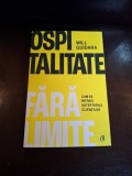 Ospitalitate fără limite - Will Guidara