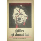 Marian Podkowinski - Hitler si clanul lui (Editia: 1991)