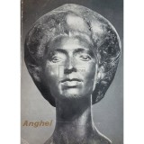 Petru Comarnescu - Anghel (Editia: 1966)