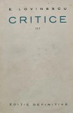 Critice, volumul 3. Critica impresionista - 1927 - E. Lovinescu (BG52)