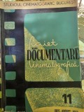 Caiet de documentare cinematografica Nr. 11 Iulie August 1962