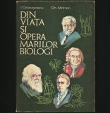 DIN VIAȚA ȘI OPERA MARILOR BIOLOGI - I. CEAUȘESCU - BIOLOGIE, MANUAL UNIVERSITAR