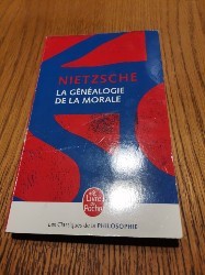 ELEMENTS POUR LA GENEALOGIE DE LA MORALE - Frederic Nietzsche - Le Livre de Poche, 2019, 315 p.; lb. franceza