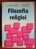 Cumpara ieftin Filozofia religiei - Norman Geisler