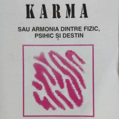 Karma Sau Armonia Dintre Fizic, Psihic Si Destin - S.n. Lazarev ,556007