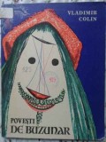 Povesti de Buzunar, Vladimir Colin, Marcela Codrescu, Ion Creanga 1971, Ilustratii, Carte Copii, 64 Pagini, Romana, Necartonata