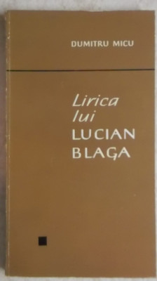 Dumitru Micu - Lirica lui Lucian Blaga, 1967 foto