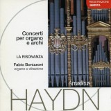 Joseph Haydn, La Risonanza, Fabio Bonizzoni - Concerti Per Organo E Archi, CD