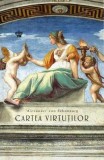 Cartea virtutilor (editia a doua) - Baroque Books &amp; Arts