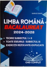 Limba romana. Bacalaureat 2024-2028 ? Marius Daniel foto
