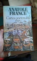 Cartea prietenului meu Pierre Noziere &amp;amp;#8211; Anatole France foto