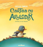 Cartea cu Apolodor - Hardcover - Gellu Naum - Arthur