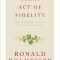 Our One Great Act of Fidelity: Waiting for Christ in the Eucharist