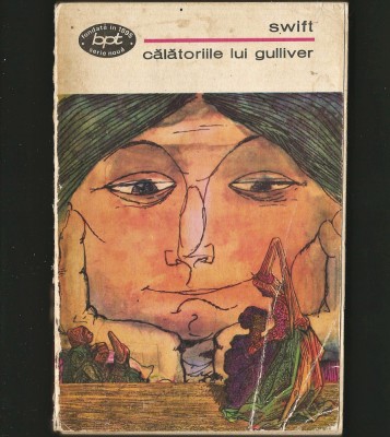 CĂLĂTORIILE LUI GULLIVER - JONATHAN SWIFT - BPT foto