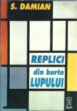 Replici din burta lupului - S. Damian