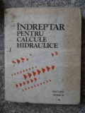 Indreptar Pentru Calcule Hidraulice - P.g.kiselev ,534400, Tehnica