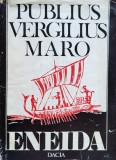 Eneida - Publius Vergilius Maro, Traducere De Teodor Naum ,559746, Dacia