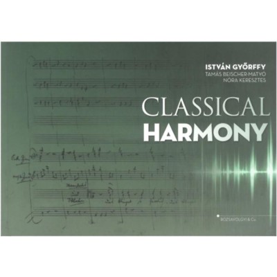 Classical Harmony - Dr. Gy&amp;ouml;rffy Istv&amp;aacute;n foto
