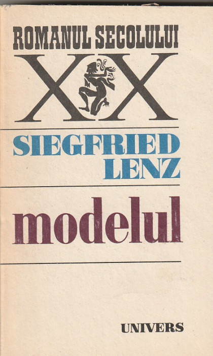 SIEGFRIED LENZ - MODELUL ( RS XX )