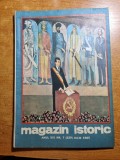 Revista magazin istoric iulie 1985